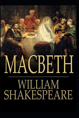 Macbeth (Annotated & illustrated)