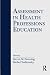 Assessment in Health Professions Education