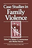 Case Studies in Family Violence