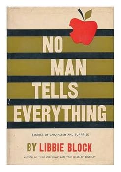 No Man Tells Everything