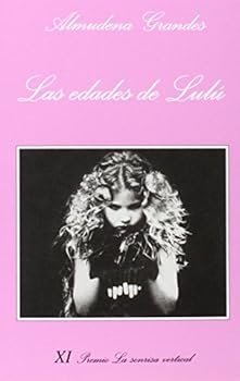 Las edades de Lulú: XI Prem...