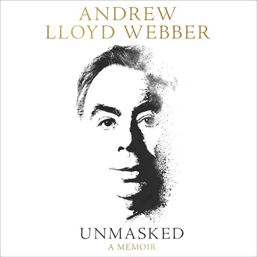 Unmasked Audiolibro Por Andrew Lloyd Webber arte de portada