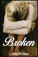 Broken 1970431431 Book Cover