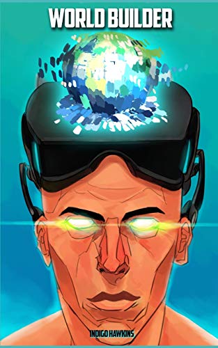 WORLD BUILDER: Book One