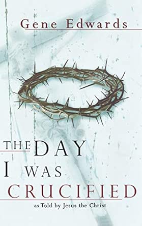The Day I Was Crucified book cover
