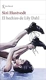  El hechizo de Lily Dahl (Biblioteca Formentor)