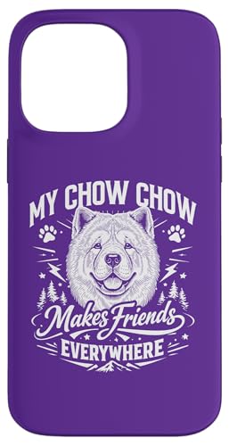My Chow Chow Make Friends Everywhere(�}�C�`���E�`���E) �`���E�`���E�� �X�}�z�P�[�X iPhone 14 Pro Max �p