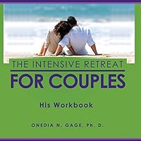 The Intensive Retreat for Couples His Workbook 9391191517 Book Cover