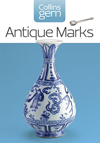 Antique Marks: The Ultimate Handbook for Dating and Identifying Silver, Gold, and Pottery (Collins Gem) image 2