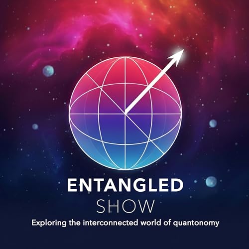 Entangled Show Podcast Por Pete Codella & Sumit Parashar arte de portada