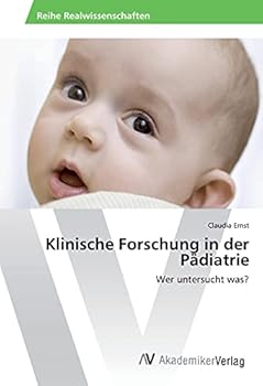 Paperback Klinische Forschung in der Pädiatrie [German] Book