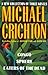 A New Collection of Three Complete Novels: Congo, Sphere, Eaters of the Dead