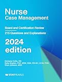 Nurse Case Management: Specialty Review and Self-Assessment (StatPearls Review Series Book 357)