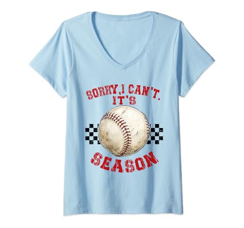 Mujer Sorry I Can't It's Baseball Softball Season Día de la Madre Mamá Camiseta Cuello V