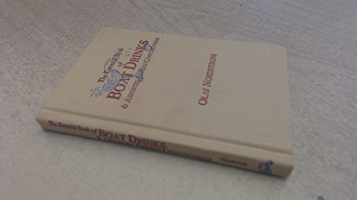 The Essential Book of Boat Drinks & Assorted Frozen Concoctions
