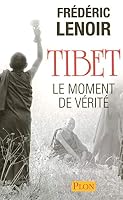 Tibet: le moment de vérité 2259209238 Book Cover