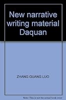 New narrative writing material Daquan 7810745727 Book Cover