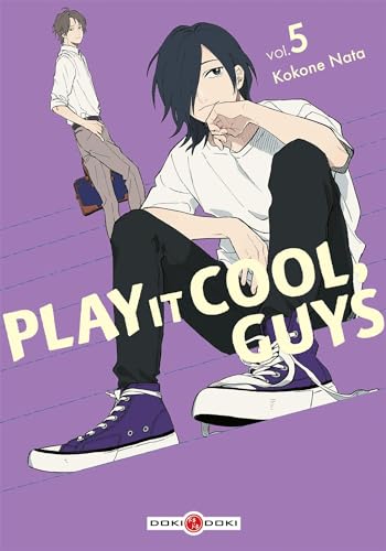 Play it Cool, Guys — Tome 5