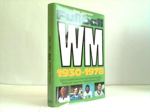 Fußball- WM 1930 - 1978