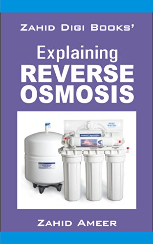 Explaining Reverse Osmosis (English Edition)