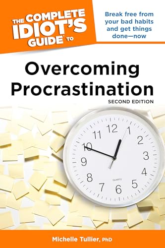 The Complete Idiot's Guide to Overcoming Procrastination, 2E image 2