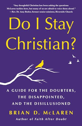 Do I Stay Christian?