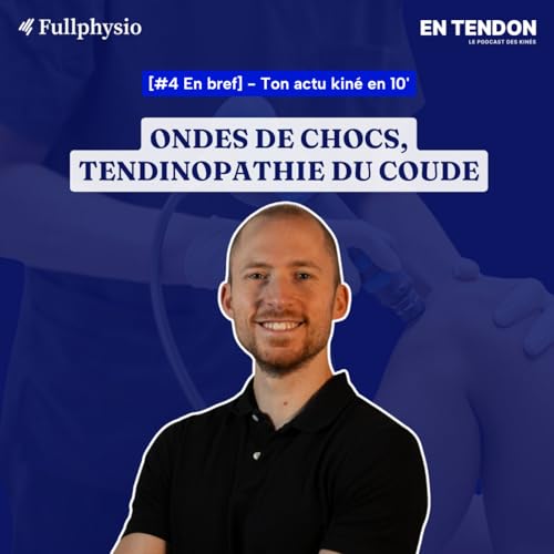 [En bref #4] Ondes de chocs, tendinopathie lat&eacute;rale du coude | Augustin Castel (@castel_physio), kin&eacute;sith&eacute;rapeute du sport