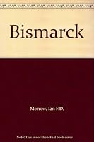 Bismarck B0018N9AVI Book Cover