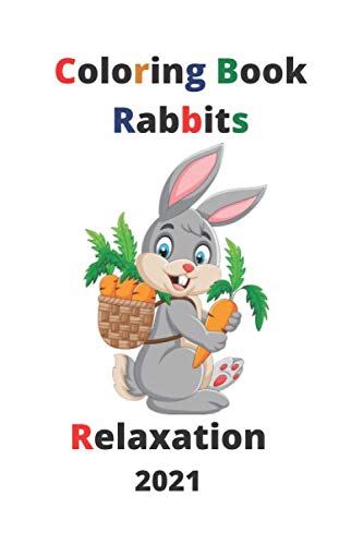 Coloring Book Rabbits: Coloring Book Rabbits (French Edition)