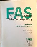 FAS Parenting Children Affected By Fetal Alcohol Syndrome. A Guide for Daily Living. 0969861729 Book Cover