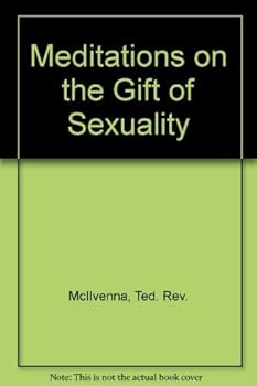Hardcover Meditations on the gift of sexuality Book
