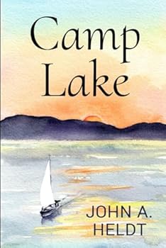 Camp Lake - Book #5 of the Carson Chronicles