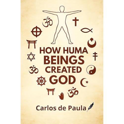How human beings created God Audiolibro Por Charles Paul arte de portada