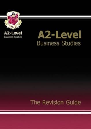 A2-Level Business Studies Revision Guide