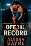 off the record pidgin  Off the Record: Vengeance Hearts · Book Two (English Edition)