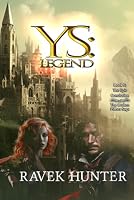 Ys: Legend (The Broken Pithos Saga) 194878226X Book Cover