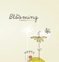 The Blooming: An Adoption Story 0692393781 Book Cover