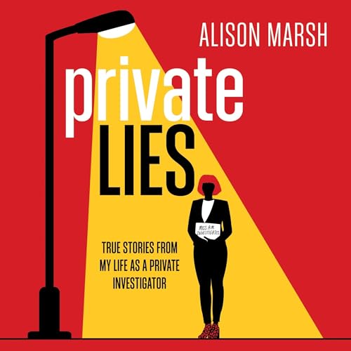 Private Lies (Authored by Alison Marsh) episode artwork