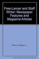 Freelancer and Staff Writer (Wadsworth series in mass communication) 0534008739 Book Cover