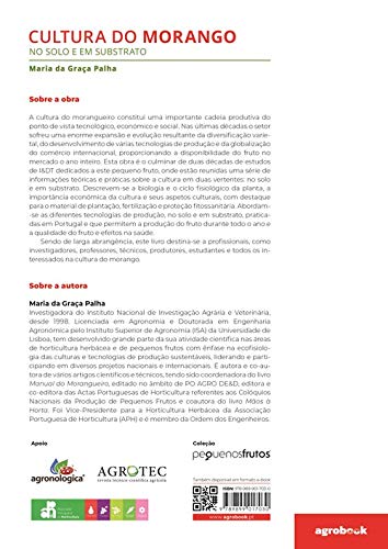 Cultura do Morango. No Solo e em Substrato