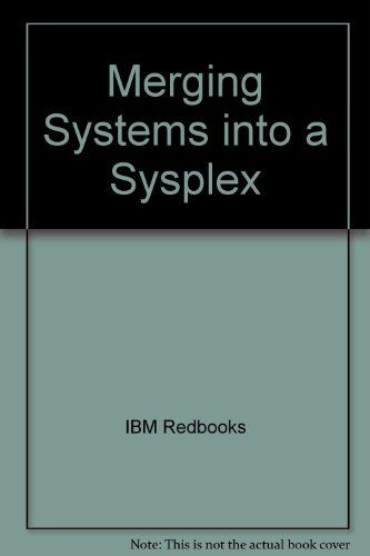 Merging Systems into a Sysplex view 2