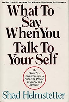 What to Say When You Talk to Yourself