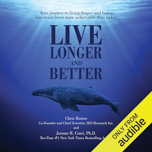 Live Longer and Better cover art