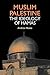 Muslim Palestine: The Ideology of Hamas - Nusse, Andrea