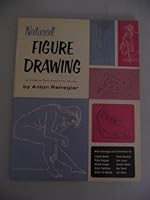 Natural Figure Drawing: A Creative Self-Instruction Guide, With Photographs & Drawings B001ONJ29M Book Cover