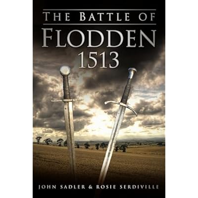 The Battle of Flodden 1513