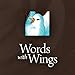 Words with Wings