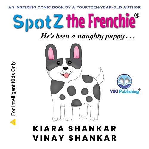 SpotZ the Frenchie: He’s been a naughty puppy . . .