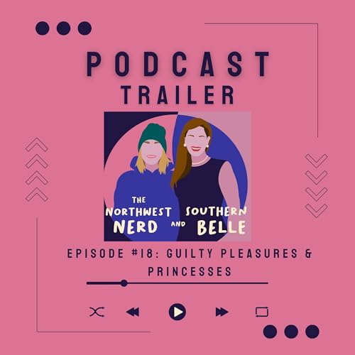 Guilty Pleasures & Princesses