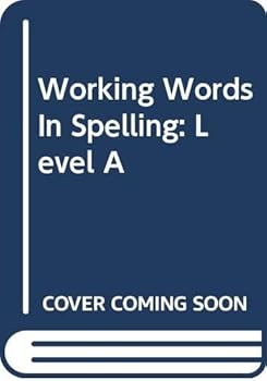 Paperback Working Words In Spelling: Level A Book